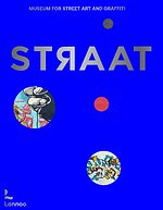 STRAAT - museum for street art and graffiti 