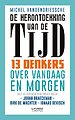 De herontdekking van de tijd De herontdekking van de tijd