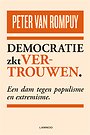 Democratie zkt vertrouwen Democratie zkt vertrouwen