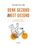 Denk gezond, dieet gezond
