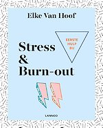 Eerste hulp bij stress & burn-out