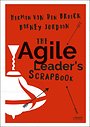 The Agile Leader's Scrapbook