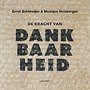 De kracht van dankbaarheid De kracht van dankbaarheid