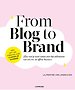 From Blog to Brand
