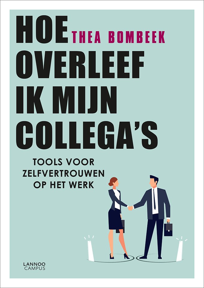 Hoe overleef ik mijn collega's? Hoe overleef ik mijn collega's?