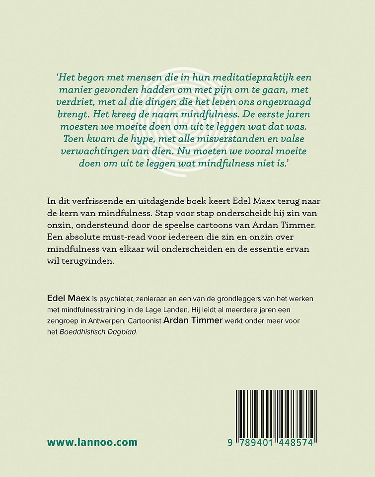 Wat mindfulness niet is