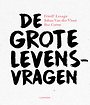 De grote levensvragen De grote levensvragen