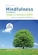 Mindfulness werkboek Mindfulness werkboek