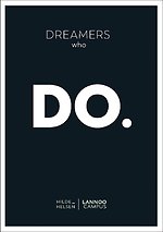 Dreamers who do.