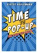 Time to pop-up Time to pop-up