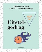 Eerste hulp bij uitstelgedrag