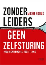 Zonder leiders geen zelfsturing