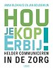 Hou je kop erbij!