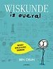 Wiskunde is overal Wiskunde is overal