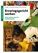 Ervaringsgericht werken in de voorschoolse kinderopvang