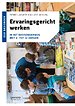 Ervaringsgericht werken in het basisonderwijs met 6- tot 12-jarigen