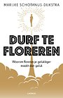 Durf floreren