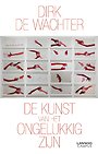 De kunst van het ongelukkig zijn De kunst van het ongelukkig zijn