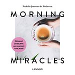 Morning miracles