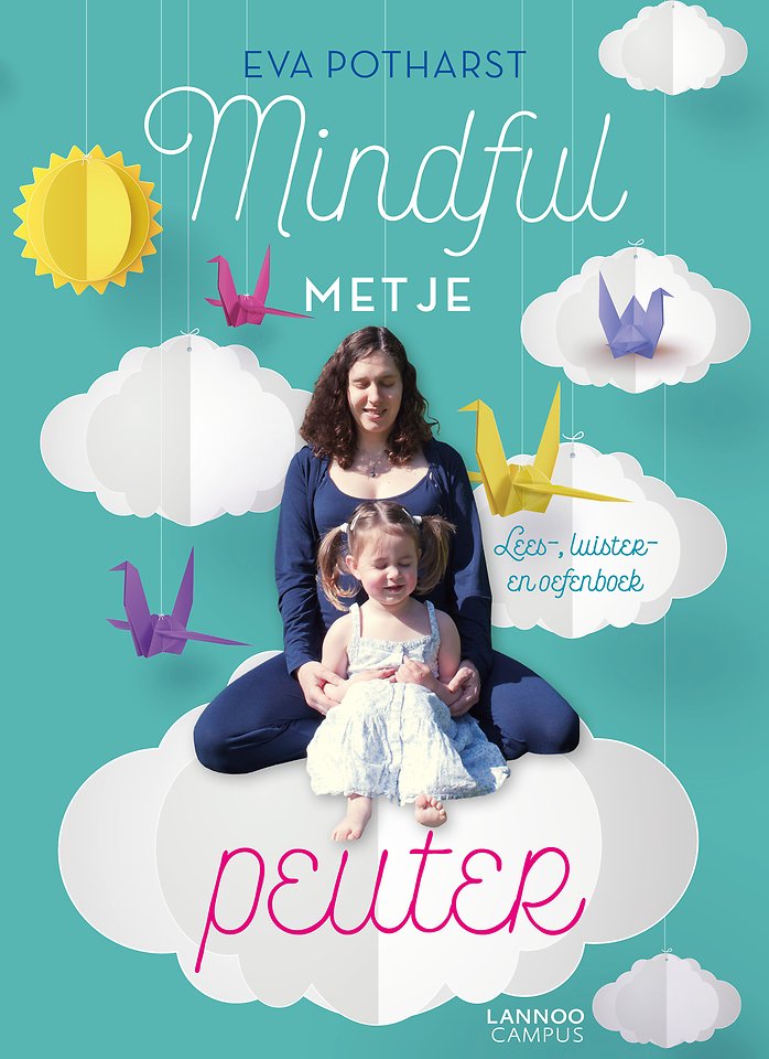 Mindful met je peuter Mindful met je peuter