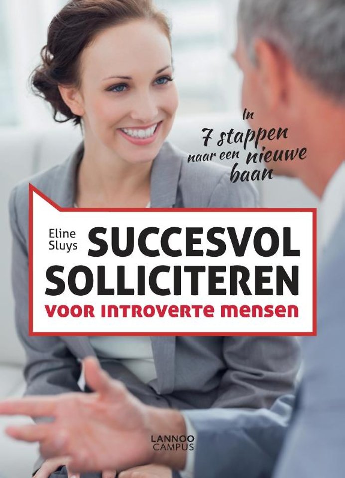 Succesvol solliciteren voor introverte mensen Succesvol solliciteren voor introverte mensen