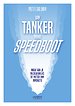 Van tanker naar speedboot Van tanker naar speedboot