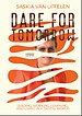 Dare for Tomorrow Dare for Tomorrow
