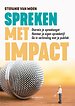 Spreken met impact Spreken met impact