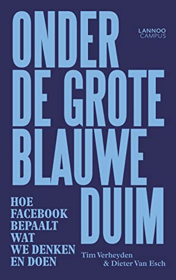 Onder de grote blauwe duim