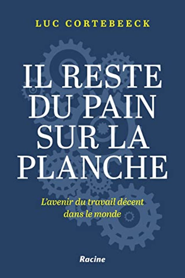 Il reste du pain sur la planche