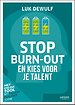 Stop burn-out Stop burn-out