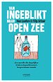 Van ingeblikt naar open zee Van ingeblikt naar open zee