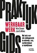 Praktijkgids werkbaar werk Praktijkgids werkbaar werk
