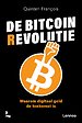 De bitcoinrevolutie De bitcoinrevolutie