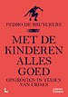 Met de kinderen alles goed Met de kinderen alles goed