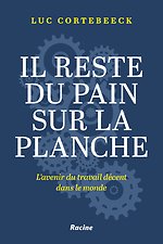 Il reste du pain sur la planche