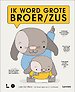 Ik word grote broer/zus