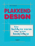 Plakkend design