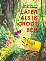 Later als ik groot ben