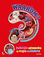 Waarom? De grote encyclopedie van je lichaam