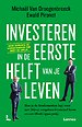 Investeren in de eerste helft van je leven Investeren in de eerste helft van je leven
