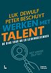 Werken met talent Werken met talent