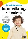 Taalontwikkelingsstoornissen bij het jonge kind (0-8 jaar)