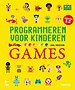 Programmeren voor kinderen - Games Programmeren voor kinderen - Games