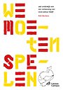 We moeten spelen