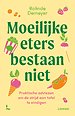 Moeilijke eters bestaan niet