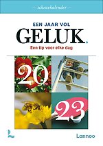 Een jaar vol geluk 2023 (scheurkalender)