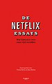 De Netflix Essays
