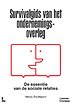 Survivalgids van het ondernemingsoverleg Survivalgids van het ondernemingsoverleg
