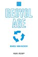 Wat met recyclage?